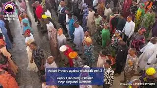 Violent Prayers Against Witchcraft || Part 2 || @mfmncmr12lugbe  || 28th December 2025