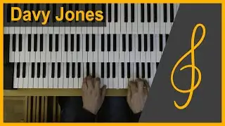 Davy Jones from Pirates of the Caribbean (Organ arrangement)