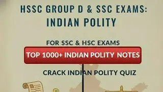 भारतीय संविधान के स्त्रोत POLITY FOR HSSC CET MAINS GROUP D HARYANA POLICE EXAM GK BY SANDEEP SINDHU
