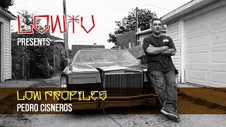 LowTV: Low Profiles - Pedro Cisneros