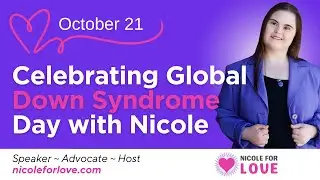 Celebrating Global Down Syndrome Day_October 21 2025