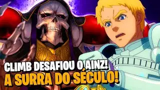OVERLORD: CLIMB DESAFIA AINZ E É HUMILHADO NA FRENTE DA PRINCESA RENNER! AINZ VS CLIMB! | SPOILERS
