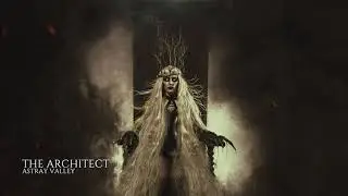 Astray Valley - The Architect