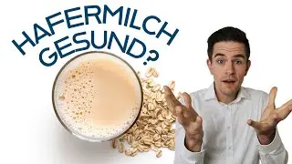 Hafermilch gesund oder ungesund? Welche Vor- und Nachteile hat der Milchersatz?