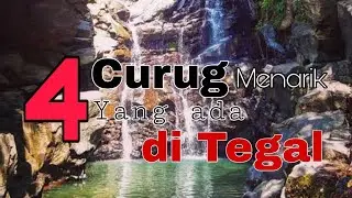 4 Wisata Curug yang Wajib kalian datangi di Tegal