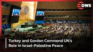 WATCH: Turkey & Gordon Praise UN Efforts to End Israel-Palestine War | Full Speeches | AC15