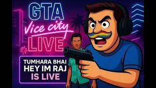 🔥 GTA Vice City LIVE &ndash; DAY 5 Sabse Funny Gameplay | Comedy + Missions + Full Bakchodi | HEY IM RAJ