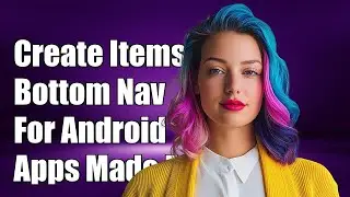 How to Create Custom Items in BottomNavigationView for Android Apps