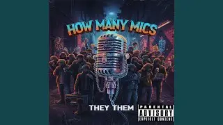 How Many Mics