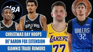 NBA Christmas Day Games, Opening Night Schedule, De'Aaron Fox Extension & Giannis Trade Rumors
