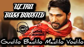 Gudilo Badilo Madilo  ULTRA BASS BOOSTED SONG