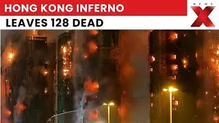 Hong Kong Fire Leaves 128 Dead as Police Search Burnt-Out Towers for More Victims