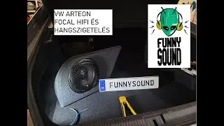 Funnysound - VW Arteon Hangszigetelés és Focal hifi upgrade