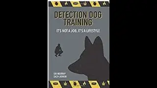 Detection Dog Training, 