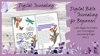 Digital Bible Journaling for Beginners | Introduction to Procreate | Video 2 Part 1