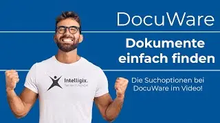 DocuWare Tipps & Tricks | Dokumente suchen und finden