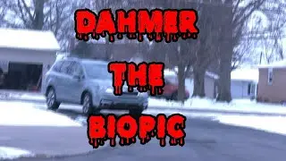 Dahmer The Biopic. (school short film)