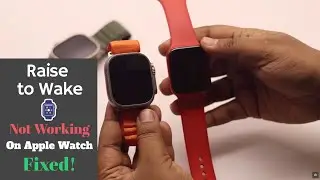 Функция &laquo;Поднять для пробуждения&raquo; не работает на Apple Watch (исправлено)