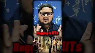 Truth About Ragging in IIT Campuses 😱🔥  ft. Satyam Sir #shorts #esaral #iit #jee