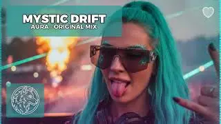 AURA - Mystic Drift (Original Mix) | Wolf Trance Anthem 🐺