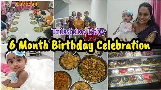 Trikshu cha 6 Month Birthday Celebration 🎂 | Half Birthday Vlog | Baby Girl Vlog