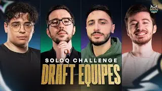 LA DRAFT du SoloQ CHALLENGE Battle ! Ft. Kameto, Tiky & Wakz