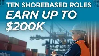 Ten Maritime Landbased Roles (Up to $200k+) | Maritime Careers