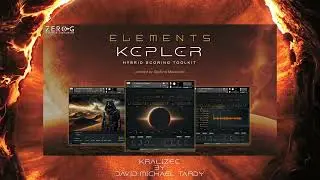 Zero-G Elements Kepler - Demo by  David Michael Tardy  -  Kralizec