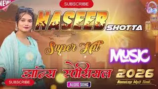 Nonstop timli song new 2026 Naseeb Satta nonstop MP3 timli song Jay Johar Jay aadivasi#naseeb 
