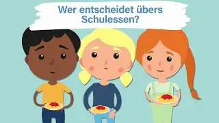 Wer entscheidet &uuml;bers Schulessen?