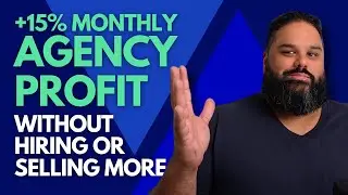 This Unsexy Fix Can Take You To $80K/Month Agency Profit (No New Clients)