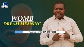 Womb Dream Meaning - Fetus Symbolism and Biblical Interpretation