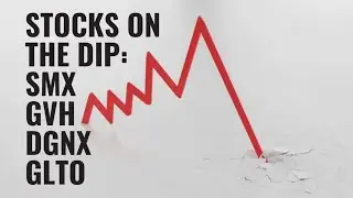 Crashing SMX, GVH, DGNX & GLTO Stocks