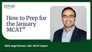 How to Prep for the January MCAT