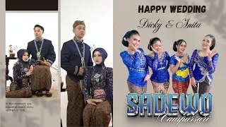 Live! SADEWO MUSIC - Wedding Anita & Dicky - Sanan Macanan Jogorogo Ngawi - Sampoerna Audio