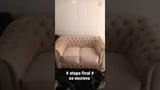 reforma de um sof&aacute; de dois lugares etapa final