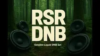RSR October Liquid DNB Set - Liquid drum and bass