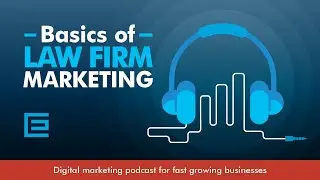 Basics of Law Firm Marketing
