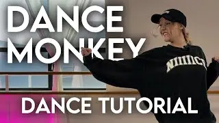 Dance Monkey - Tones And I | Beginner Hip Hop Dance Tutorial