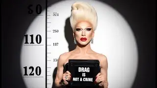 Drag is not a Crime