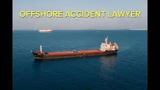Offshore Accident Lawyer | Offshore Accident Lawyer In USA