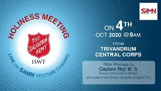 Holiness Meeting Live | Trivandrum Central Corps | TSAISWT