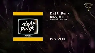 Daft Punk - Emotion (DJ Somiak Remix)
