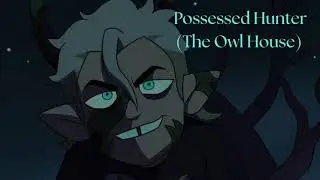 BAD END FRIENDS - Possessed Hunter - Villain (Cover IA / espa&ntilde;ol)