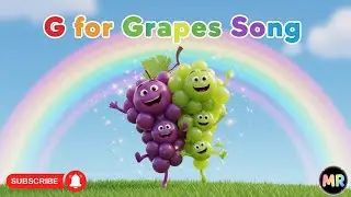 Grapes Song | G for Grapes | Magic Rhymes Kids Poem 2025