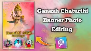 Ganesh Chaturthi photo Editing Telugu | ganesh banner editing | Festival Flex Editing 2023