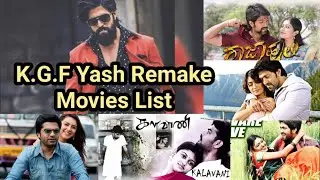 KGF Yash Remake Movies List