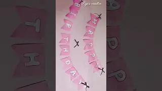 how to make birthday banner at home| DIY birthday banner #diy #ytshorts #birthday #birthdaybanner