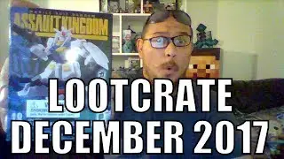 DECEMBER 2017 LOOCRATE UNBOXING!