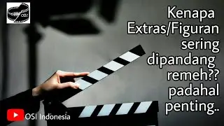 Kenapa Pemain Figuran (ekstras) sering diremehkan?